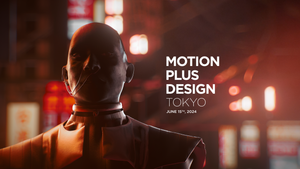 MOTION PLUS DESIGN TOKYO - OPENER