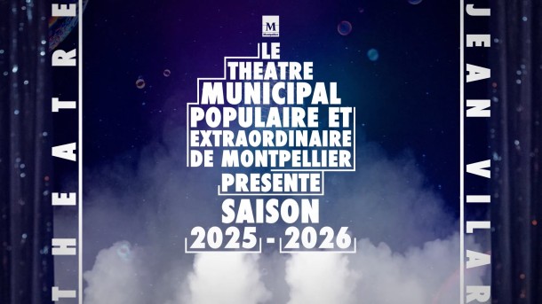 THÉÂTRE JEAN VILAR | TEASER PROGRAMMATION 2025-2026