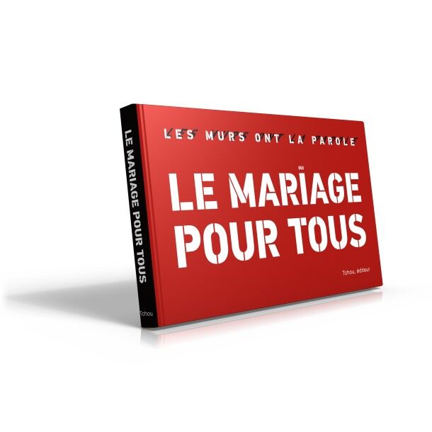 Le Mariage pour Tous
