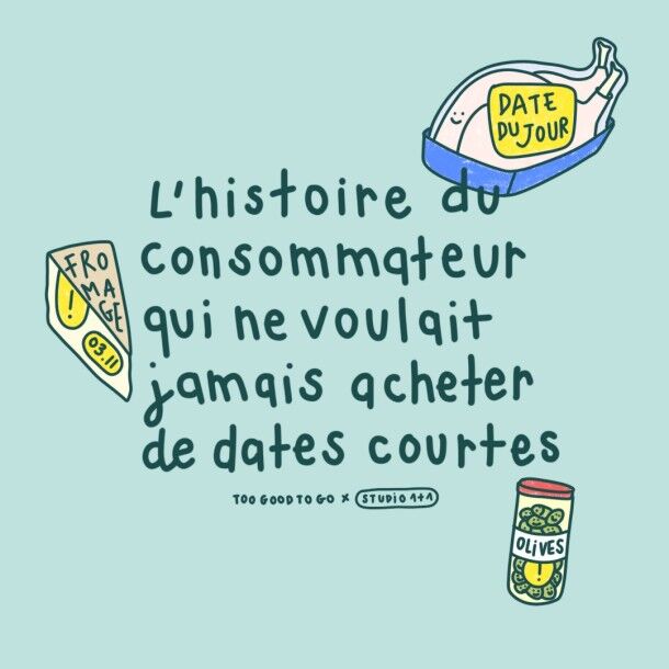 “Le gaspillage alimentaire” — Too Good To Go