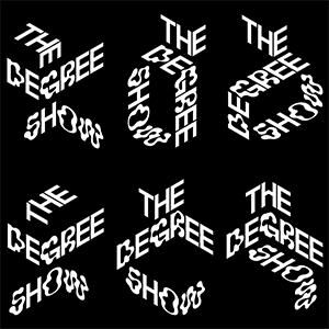 THE DEGRE SHOW